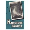 Kalevipoja radadel - Endel Vint - 1961 - -