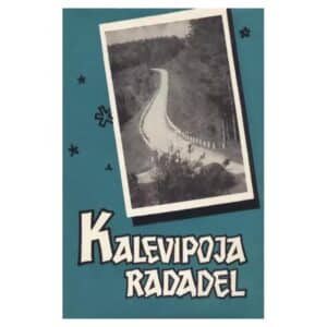 Kalevipoja radadel - Endel Vint - 1961 - -