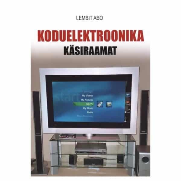 Koduelektroonika käsiraamat