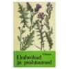 Umbrohud ja prahitaimed - Vilma Kuusk - 1984 - -