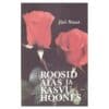 Roosid aias ja kasvuhoones - Jüri Nuust - 1990 - -