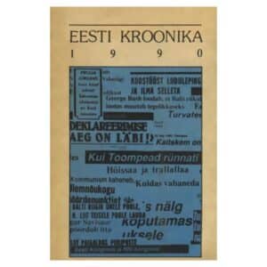 Eesti kroonika 1990 - - - 1990 - -