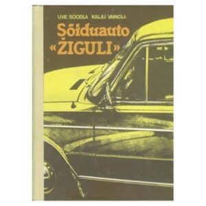 Sõiduauto Žiguli - Kalju Vainola, Uve Soodla - 1984 - -