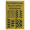 Autorehvide kasutamiseeskirjad - - - 1977 - -