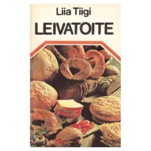 Leivatoite - Liia Tiigi - 1983 - -