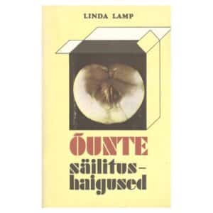 Õunte säilitushaigused - Linda Lamp - 1987 - -