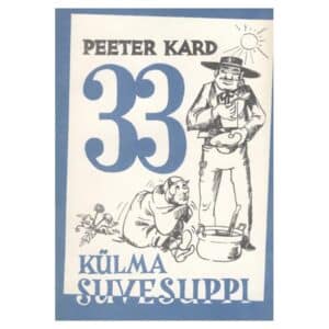 33 külma suvesuppi