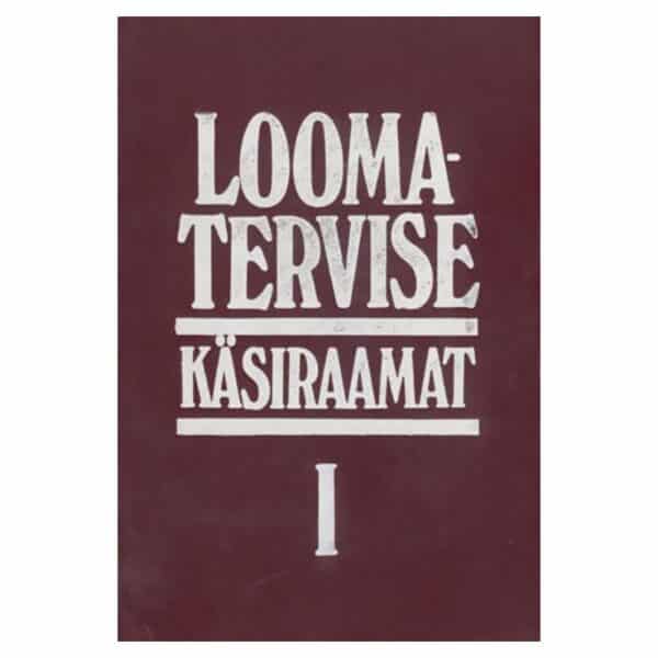 Loomatervise käsiraamat I osa