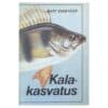 Kalakasvatus