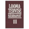 Loomatervise käsiraamat III osa - - - 1985 - -