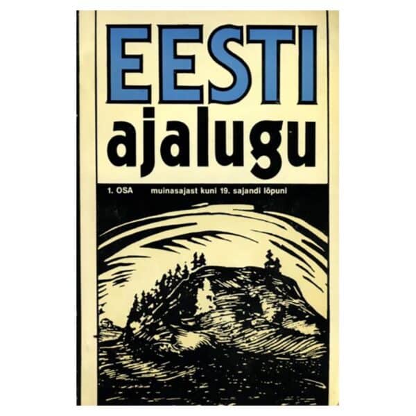 Eesti ajalugu I osa