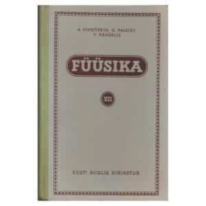 Füüsika õpik VII klassile - Aleksandr Vassiljevitš Pjorõškin, G. Falejev, V. Krauklis - 1953 - -