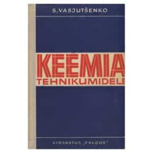 Keemia tehnikumidele - Sofja Vasjutšenko - 1966 - -