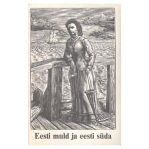 Eesti muld ja eesti süda - - - 1986 - -