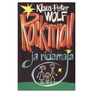 Rock´n´roll ja ridamaja - Klaus-Peter Wolf - 1990 - 545000978x
