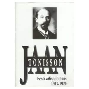 Jaan Tõnisson Eesti välispoliitikas 1917-1920