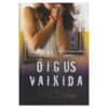Õigus vaikida - Jamie Denton - 2007 - 9789949125005
