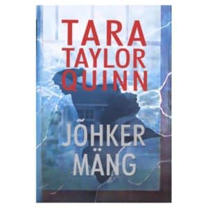 Jõhker mäng - Tara Taylor Quinn - 2007 - 9789949123063