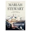 Presidendi tütar - Mariah Stewart - 2018 - 9789949822447