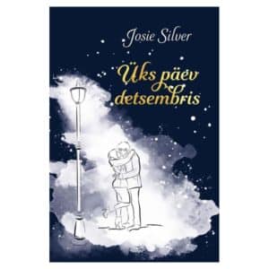 Üks päev detsembris - Josie Silver - 2020 - 9789949858637