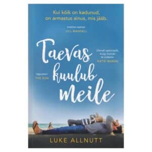 Taevas kuulub meile - Luke Allnutt - 2019 - 9789949664726