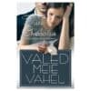 Valed meie vahel - Diane Chamberlain - 2016 - 9789949259557