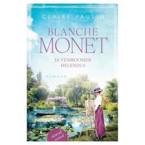 Blanche Monet ja vesirooside helendus