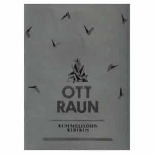 Kummelilõhn kirikus - Ott Raun - 1991 - -