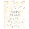 Tuules lendlev seeme - Minni Nurme - 1976 - -