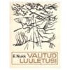 Valitud Luuletusi Eduard Nukk - Eduard Nukk - 1971 - -
