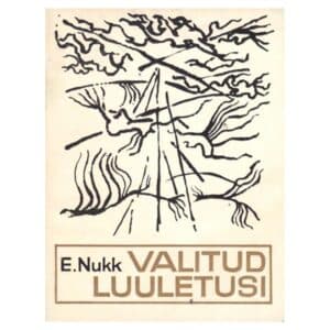 Valitud Luuletusi Eduard Nukk - Eduard Nukk - 1971 - -