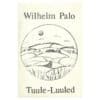 Tuule-Luuled - Wilhelm Palo - 1994 - -