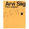 Püha argipäev - Arvi Siig - 1983 - -