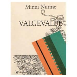 Valgevalul - Minni Nurme - 1983 - -