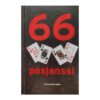 66 pasjanssi - - - 2004 - 9789985622186