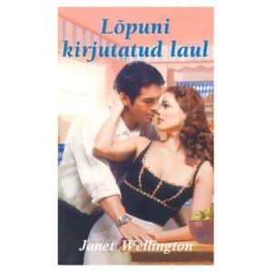 Lõpuni kirjutatud laul - Janet Wellington - 2001 - 9789985763605