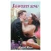 Igavesti sinu - Carol Rose - 2001 - 9789985763698