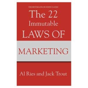 22 Immutable Laws of Marketing