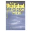 Lummav meri - Albert Uustulnd - 1994 - -