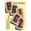 Bridž - Ivar Veldre - 1992 - -