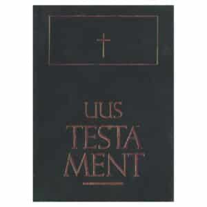 Uus Testament ja Psalmid ehk Vana Testamendi laulud