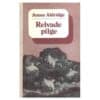Relvade pilge 2. osa - James Aldridge - 1979 - -