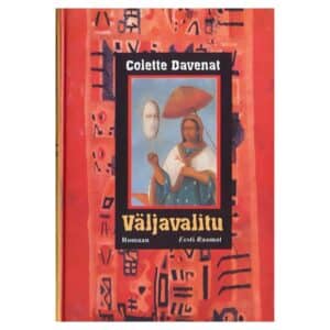 Väljavalitu - Colette Davenat - 2000 - -