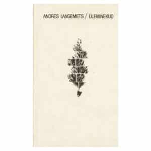 Üleminekud - Andres Langemets - 1987 - -