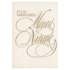 Puud varjulised - Minni Nurme - 1987 - -