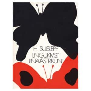 Lingukivist linavästrikuni - Harald Suislepp - 1976 - -