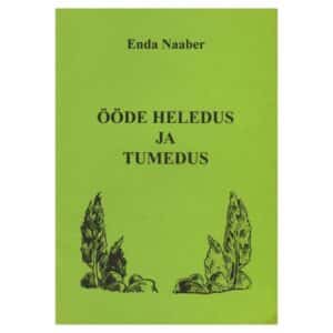 Ööde heledus ja tumedus - Enda Naaber - 1997 - -