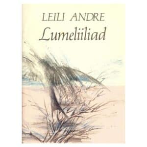 Lumeliiliad - Leili Andre - 1989 - -