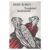 Tuulatud luuletused - Peep Ilmet - 1988 - -