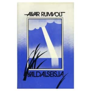Kaldalseisja - Aivar Rumvolt - 1991 - -